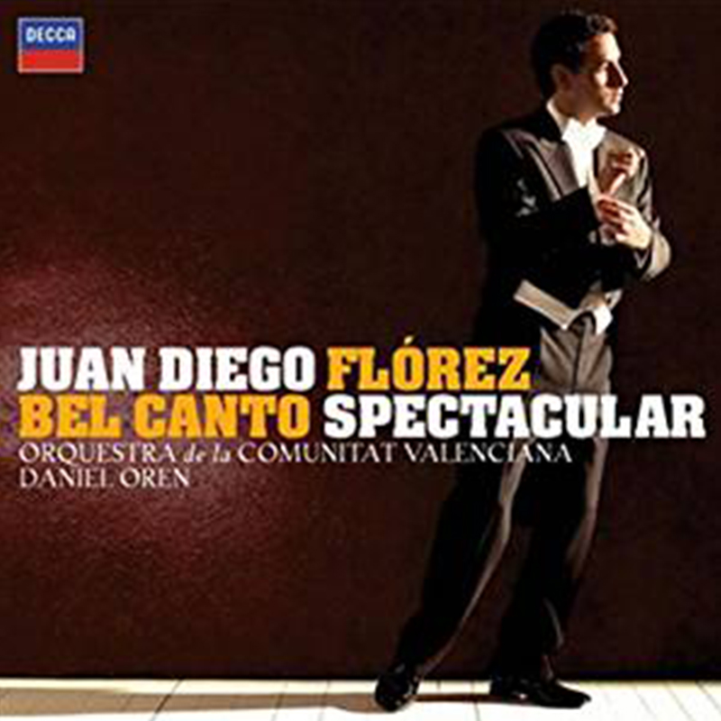 Bel Canto Spectacular - Flòrez